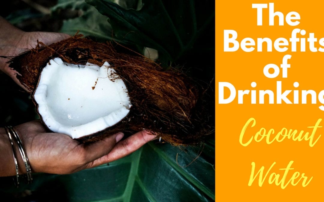 The Health Benefits of Coconut water